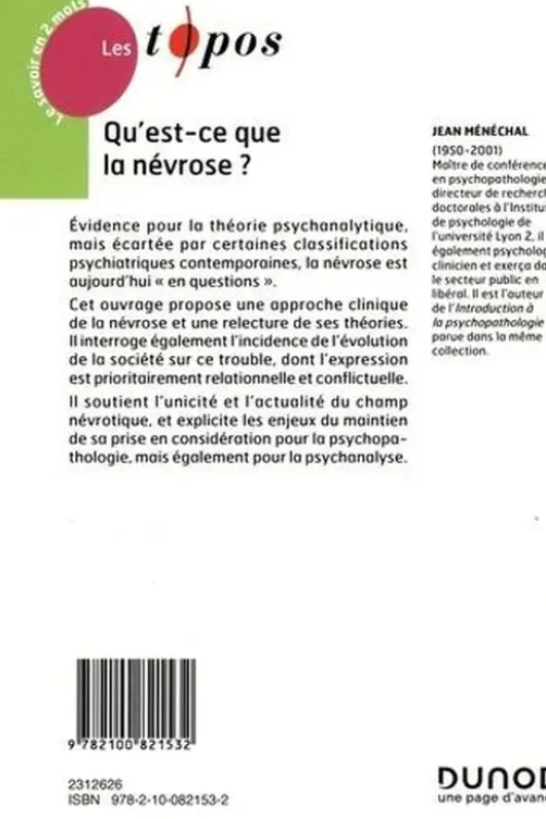 Qu'est-ce que la névrose ?, Jean Ménéchal