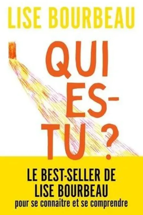 Qui es-tu ?, Lise Bourbeau