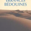 Rahala ! Errances bédouines, Daniel Pelligra