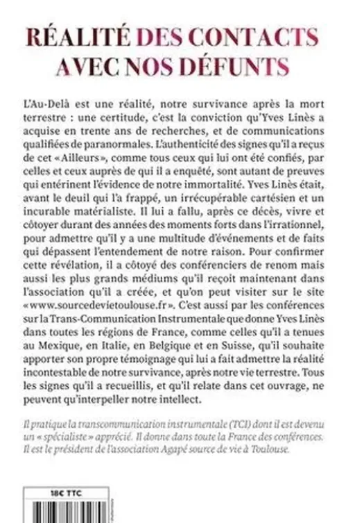Réalité des contacts avec nos défunts. Par les signes et preuves de l'au-delà, Yves Linès