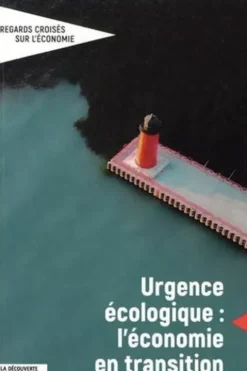 Regards croisés sur l'économie N° 26 : Urgence écologique : l'économie en transition, Marion Clerc