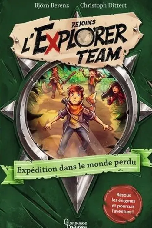 Rejoins l'Explorer Team Tome 2 : Expédition dans le monde perdu, Björn Berenz