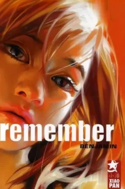 Remember, Benjamin