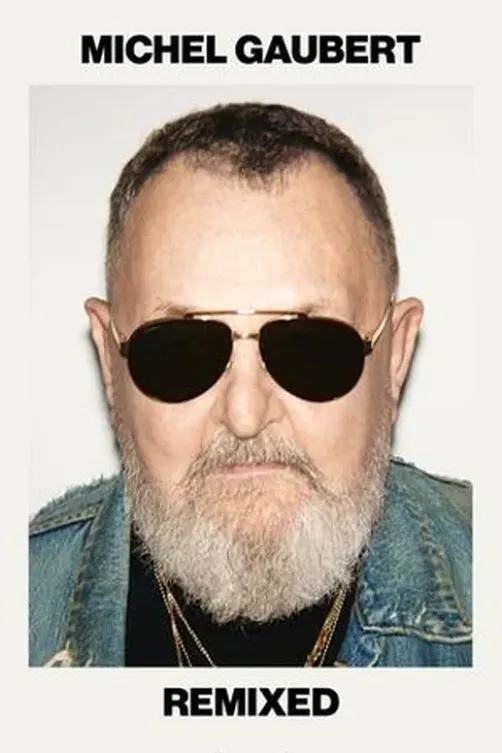 Remixed, Michel Gaubert