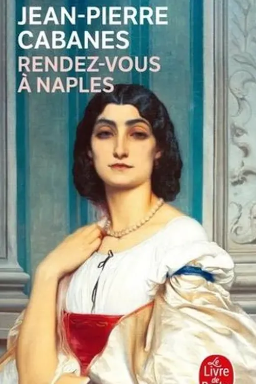 Rendez-vous à Naples, Jean-Pierre Cabanes