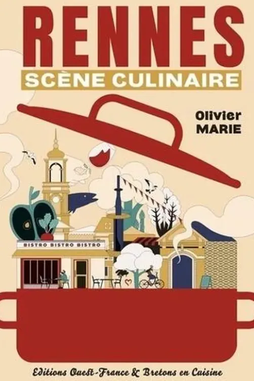 Rennes, scène culinaire, Olivier Marie