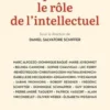 Repenser le rôle de l'intellectuel, Daniel Salvatore Schiffer