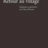 Retour au village. Jeunesse et pouvoirs en Côte d'Ivoire, Léo Montaz