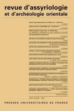 Revue d'assyriologie et d'archéologie orientale N° 117/2023, PUF