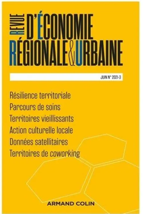 Revue d'économie régionale et urbaine N° 3, juin 2021, André Torre