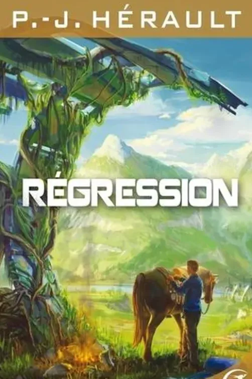 Régression. Edition revue et corrigée, Paul-Jean Hérault
