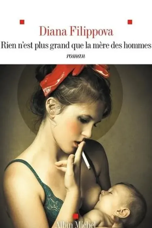 Rien n'est plus grand que la mère des hommes, Diana Filippova