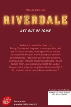 Riverdale : Get out of town, Micol Ostow