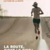 Roaditude N° 10, hiver 2021 : La route, c'est le pied, Laurent Pittet