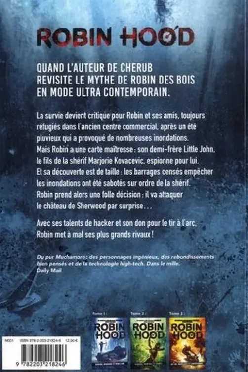 Robin Hood Tome 4 : Drones, barrages et destruction, Robert Muchamore