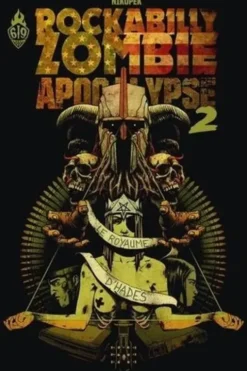 Rockabilly Zombie Apocalypse Tome 2 : Le royaume d'Hadès, Nikopek