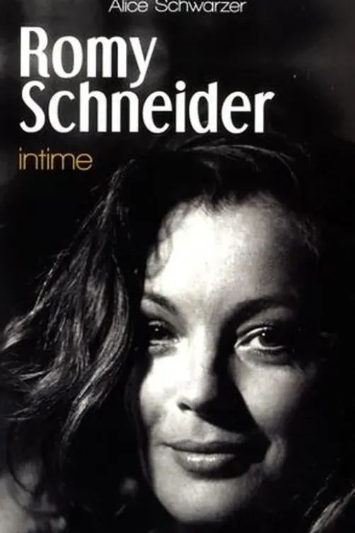 Romy Schneider intime, Alice Schwarzer