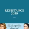 Résistance 2050, Amanda Sthers