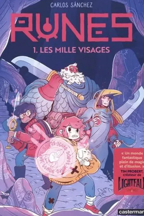 Runes Tome 1 : Les milles visages, Carlos Sánchez