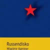 Russendisko, Wladimir Kaminer
