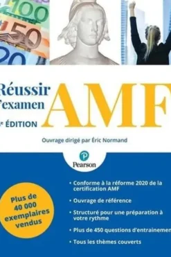 Réussir l'examen AMF. 6e édition, Eric Normand