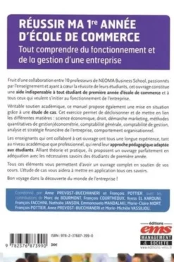 Réussir ma 1re année d'école de commerce. Tout comprendre du fonctionnement et de la gestion d'une entreprise, Anne Prevost-Bucchianeri