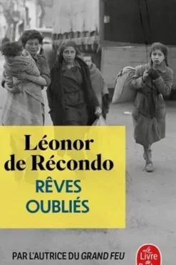 Rêves oubliés, Léonor de Récondo