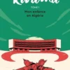 Rwama Tome 1 : Mon enfance en Algérie, Salim Zerrouki