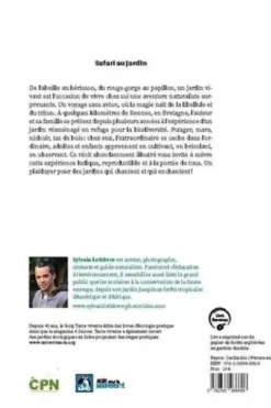 Safari au jardin . La biodiversité à portée de main !, Sylvain Lefebvre