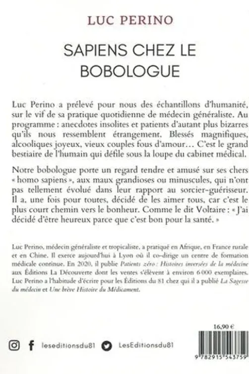 Sapiens chez le bobologue. Edition, Luc Perino