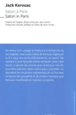 Satori à Paris. Edition bilingue français-anglais, Jack Kerouac