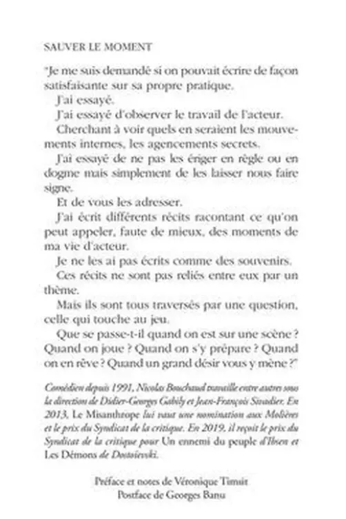 Sauver le moment, Nicolas Bouchaud