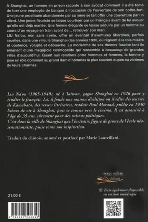 Scènes de vie à Shanghai, Na'ou Liu