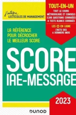 Score IAE-Message. Tout-en-un, Edition 2023, Marie-Virginie Speller