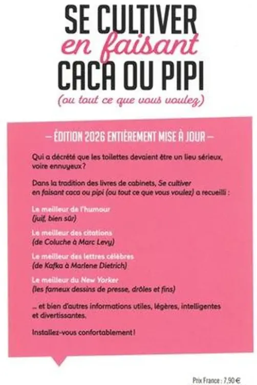 Se cultiver en faisant caca ou pipi (ou tout ce que vous voulez). Edition 2026, Julien Duménil
