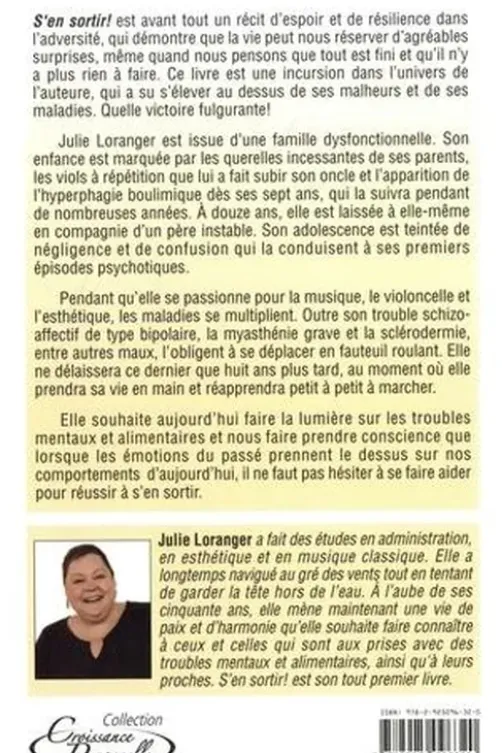 S'en sortir ! Troubles mentaux : dire oui à la vie, Julie Loranger