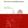 Sentir Paris. Bien-être et matérialité des lieux, Lucile Grésillon