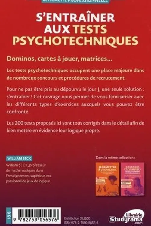S'entraîner aux tests psychotechniques. 11e édition, William Seck