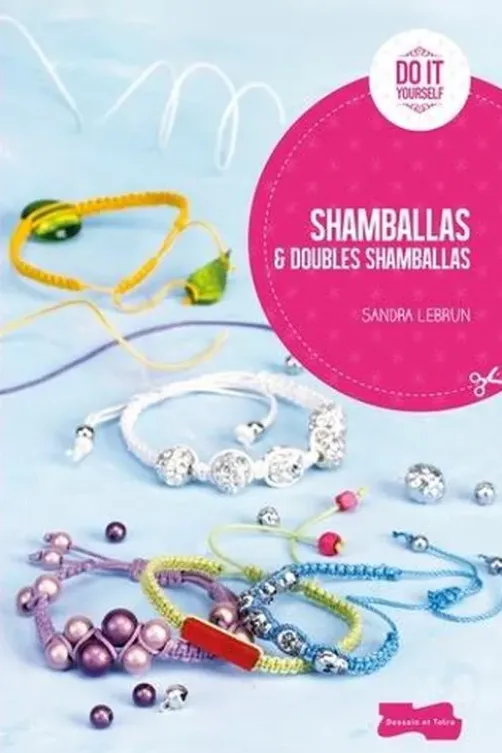 Shamballas et doubles shamballas, Sandra Lebrun