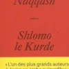 Shlomo le Kurde, Samir Naqqash