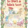 Sidonie Souris : Le Noël de Sidonie Souris, Clothilde Delacroix