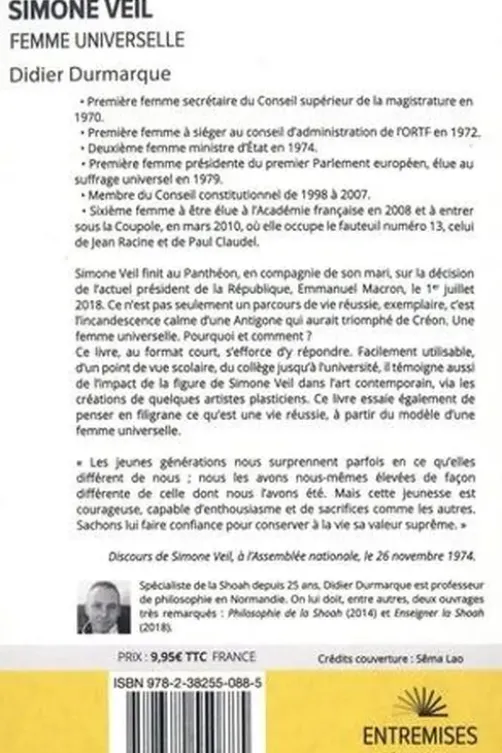 Simone Veil. Femme universelle, Didier Durmarque
