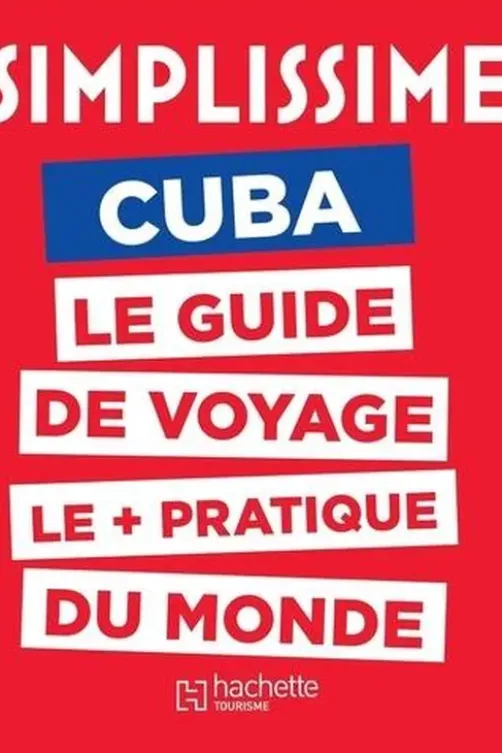Simplissime Cuba. Le guide de voyage le + pratique du monde, Nassera Zaïd