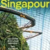 Singapour. Avec 1 Plan détachable, Ria de Jong