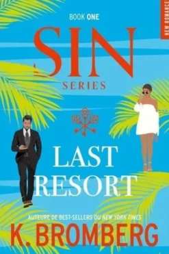 S.I.N. Tome 1 : Last resort, K. Bromberg