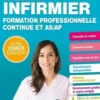 Sélection infirmier. Formation professionnelle continue et AS/AP, Edition 2021, Denise Laurent