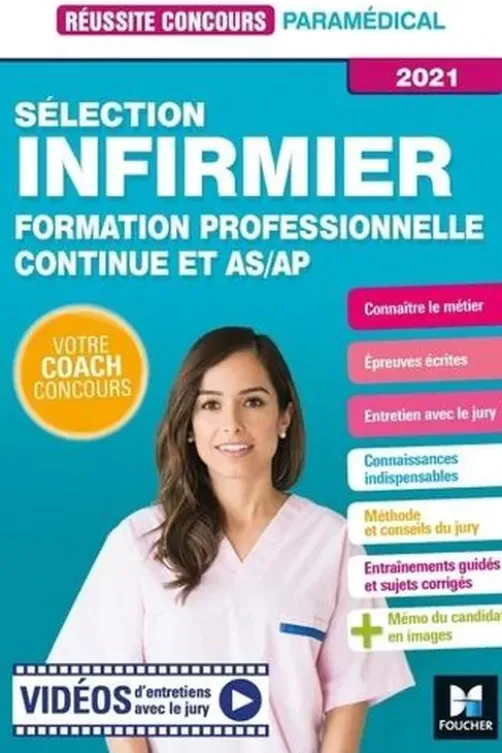 Sélection infirmier. Formation professionnelle continue et AS/AP, Edition 2021, Denise Laurent