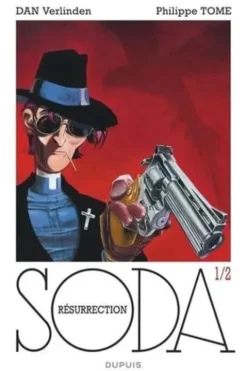 Soda Tome 1 : Résurrection