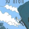 So high, Flore Beaudelin