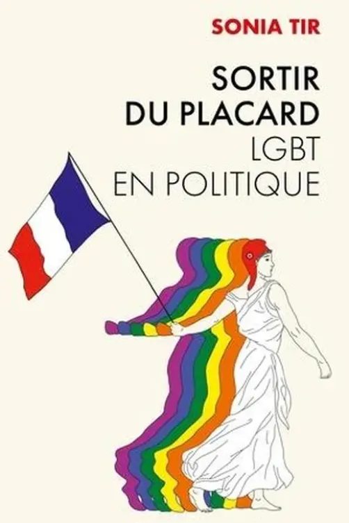 Sortir du placard. LGBT en politique, Sonia Tir